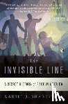 Sharfstein, Daniel J. - The Invisible Line