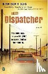 Jahn, Ryan David - The Dispatcher