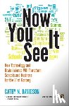 Davidson, Cathy N. - Now You See It