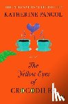 Pancol, Katherine - The Yellow Eyes of Crocodiles