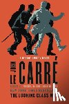 Le Carré, John - LOOKING GLASS WAR