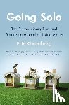 Klinenberg, Eric - Going Solo