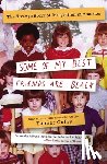 Colby, Tanner - Some of My Best Friends Are Black