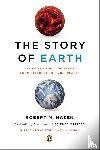 Hazen, Robert M. - The Story of Earth