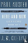 Auster, Paul, Coetzee, J. M. - Here and Now