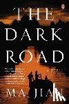 Jian, Ma - The Dark Road
