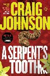 Johnson, Craig - Johnson, C: Serpent's Tooth