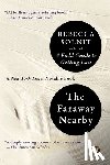 Solnit, Rebecca - FARAWAY NEARBY