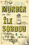 Longworth, M.L. - Murder on the Ile Sordou