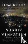 Venkatesh, Sudhir - Floating City