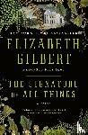 Gilbert, Elizabeth - The Signature of All Things
