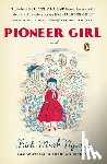 Nguyen, Bich Minh - Pioneer Girl
