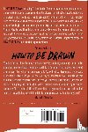 Hayes, Terrance - How to Be Drawn