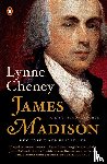 Cheney, Lynne - James Madison