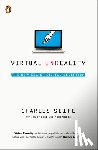 Seife, Charles - Virtual Unreality