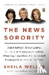Weller, Sheila - The News Sorority