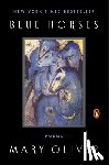 Oliver, Mary - Oliver, M: Blue Horses