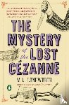 Longworth, M.L. - The Mystery of the Lost Cezanne
