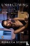 Scherm, Rebecca - Unbecoming