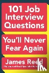 Reed, James - 101 JOB INTERVIEW QUES YOULL N