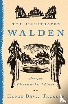 Thoreau, Henry David (Henry David Thoreau) - The Illustrated Walden