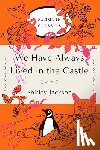 Jackson, Shirley - We Have Always Lived in the Castle