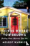Warnick, Melody - This Is Where You Belong