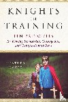 Haupt, Heather - Knights in Training