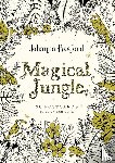 Basford, Johanna - Basford, J: Magical Jungle: 36 Postcards to Color and Send