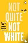 Sen, Sharmila - Not Quite Not White