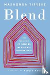 Tifrere, Mashonda (Mashonda Tifrere) - Blend