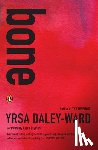 Daley-Ward, Yrsa, Laymon, Kiese - BONE