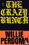Perdomo, Willie - The Crazy Bunch