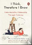 Cathcart, Thomas, Klein, Daniel - I Think, Therefore I Draw