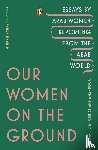 - Our Women on the Ground