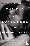 Wells, Benedict - Wells, B: End of Loneliness