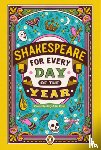Esiri, Allie - Shakespeare for Every Day of the Year