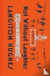 Hughes, Langston - Not Without Laughter