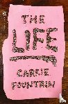 Fountain, Carrie - The Life