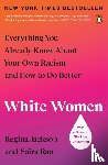 Jackson, Regina, Rao, Saira - White Women