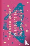 Alvarez, Julia - In the Time of the Butterflies