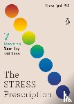 Epel, Elissa - The Stress Prescription
