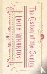 Wharton, Edith - The Custom of the Country