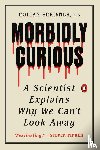 Scrivner, Coltan - Morbidly Curious