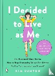 Suhyun, Kim - I Decided to Live As Me