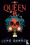 Dawson, Juno - Queen B
