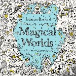 Basford, Johanna - Magical Worlds