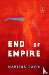Davis, Marissa - End of Empire