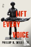 Williams, Phillip B. - Lift Every Voice