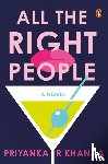 Khanna, Priyanka - All the Right People